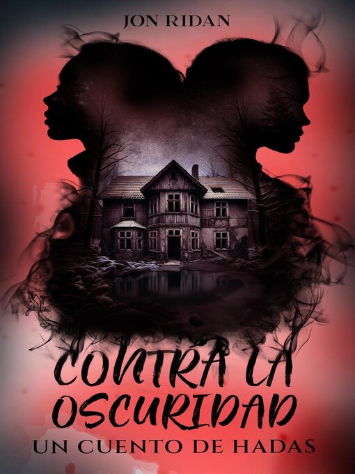 Title details for Contra la Oscuridad by Jon Ridan - Available